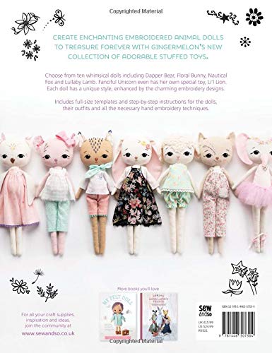 Gingermelon's Embroidered Animals: Heirloom animal dolls to sew, embellish and treasure