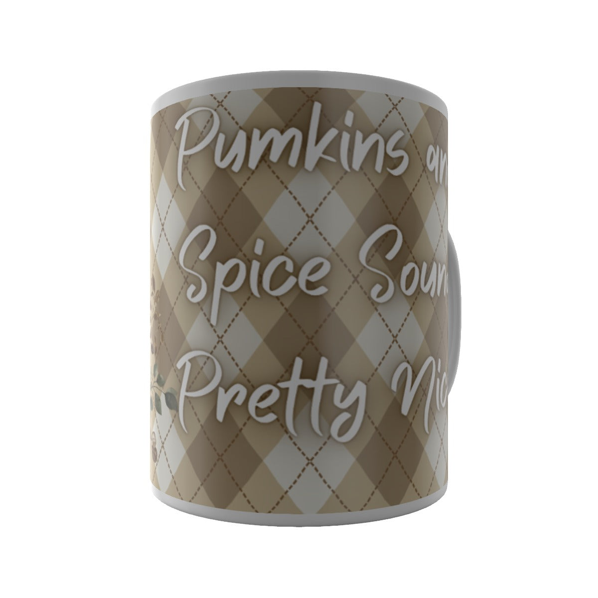 Pumpkins and Spice Sound Pretty Nice Fall Themed Mug (Designed by Dunbi) Yoycol